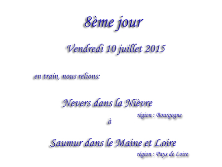 8ème jour portion en train